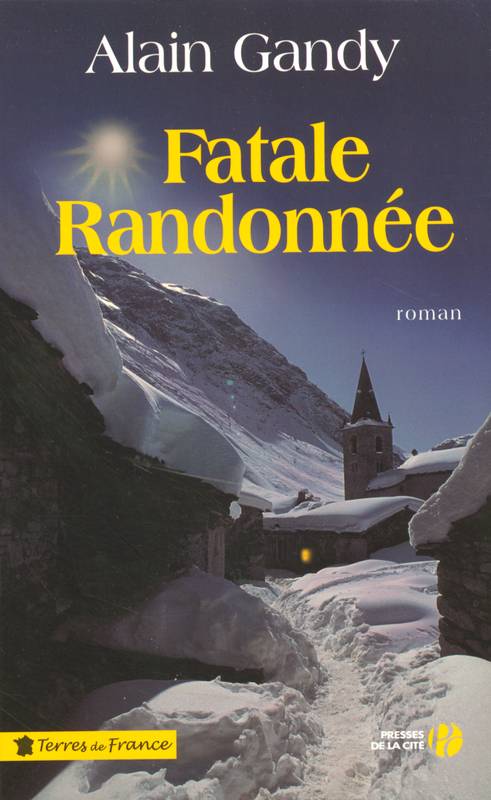 Fatale randonnée, roman