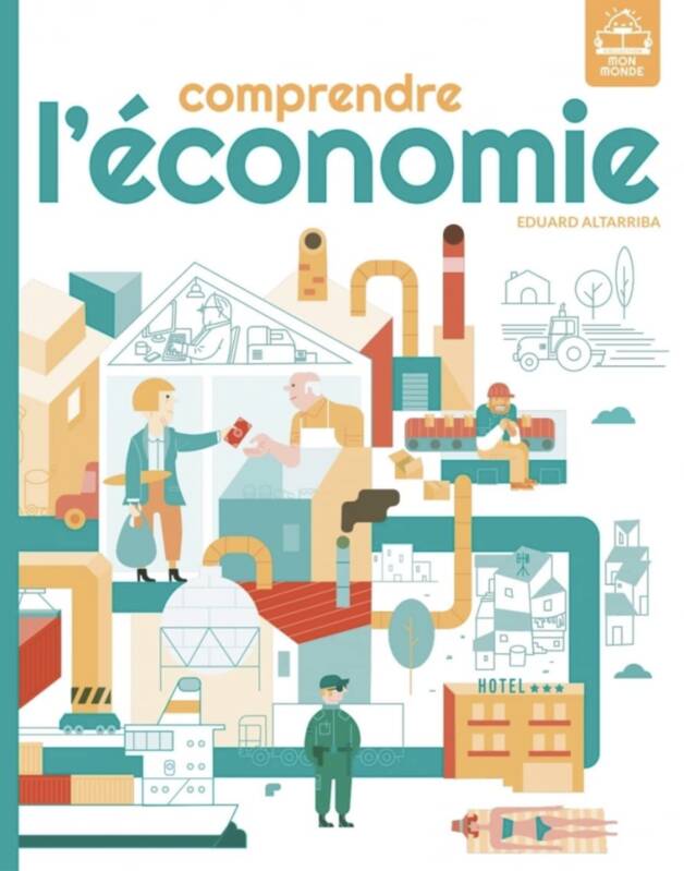 Jeux et Jouets Livres Livres pour les  9-12 ans Albums Comprendre l'économie Eduard Altarriba