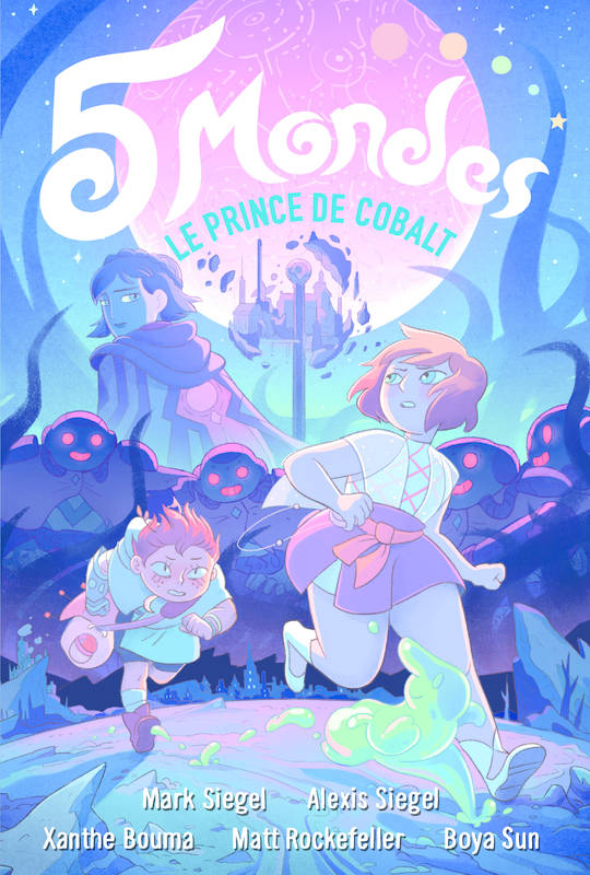 Jeux et Jouets Livres Livres pour les  9-12 ans BD - Manga 2, 5 mondes / Le prince de Cobalt, Le Prince de Cobalt Mark Siegel, Alexis Siegel