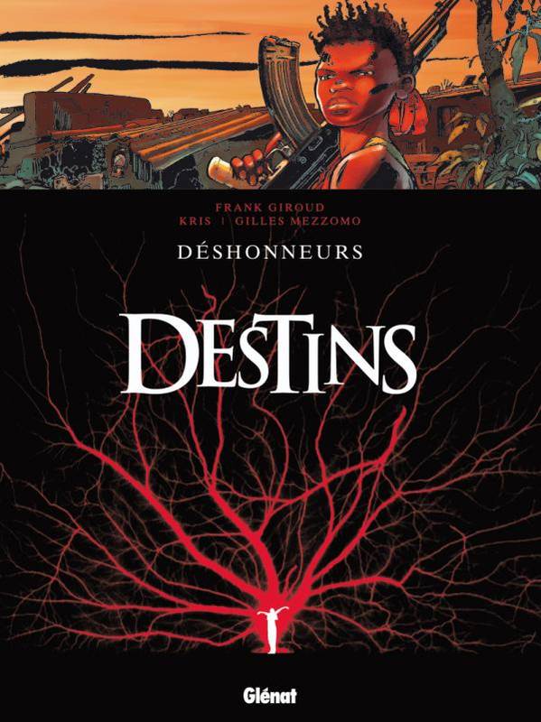 6, Destins - Tome 06, Déshonneurs