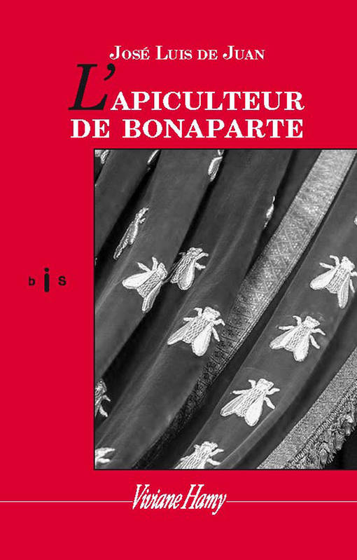 L'Apiculteur de Bonaparte Jose luis de Juan