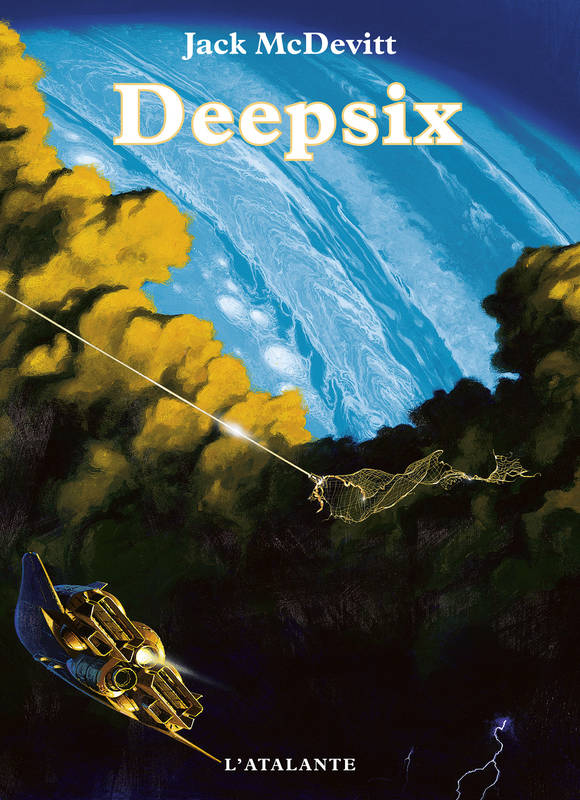 Deepsix, Les Machines de Dieu, T2 Jack McDevitt