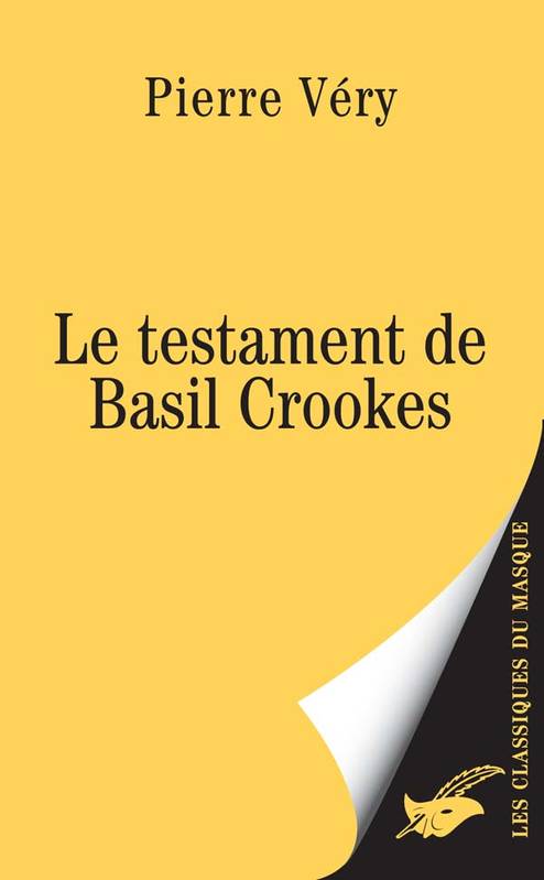 Livres Polar Policier et Romans d'espionnage Le testament de Basil Crookes Pierre Véry