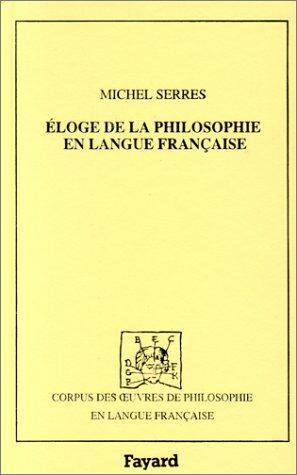 Eloge de la philosophie en langue française