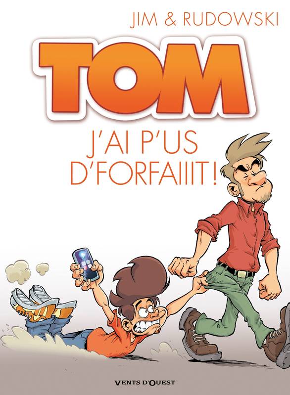 3, Tom - Tome 03, J'ai p'us d'forfaiiit !