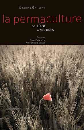 La permaculture de 1978 à nos jours