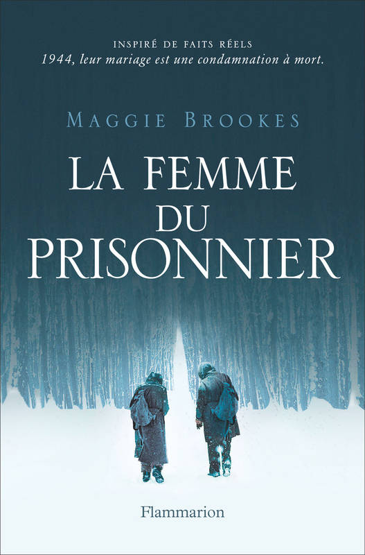 Livres Littérature et Essais littéraires Romans Régionaux et de terroir LaFemme du prisonnier Maggie Brookes