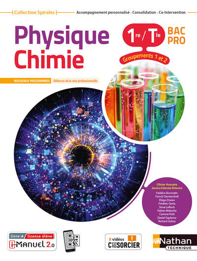 Physique-chimie 1re/Term Bac Pro - Groupements 1/2 (Manuel) - (Spirales) Livre + licence élève