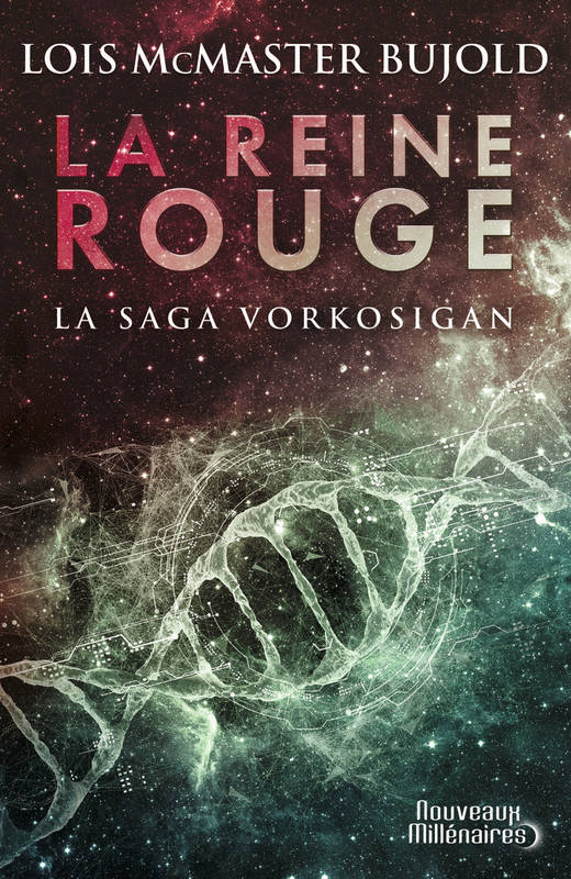 La reine rouge, La saga Vorkosigan Tome 2