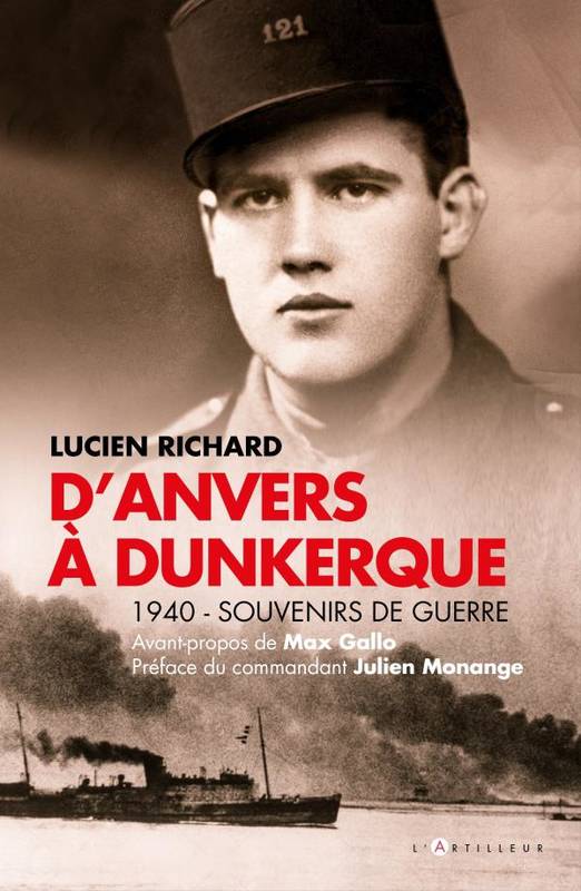 D'Anvers à Dunkerque, 1940 - Souvenirs de guerre