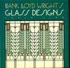 Frank lloyd wright's glass designs Carla Lind