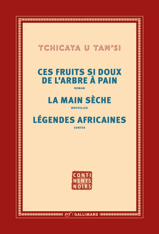 Ces fruits si doux de l'arbre à pain – La main sèche – Légendes africaines