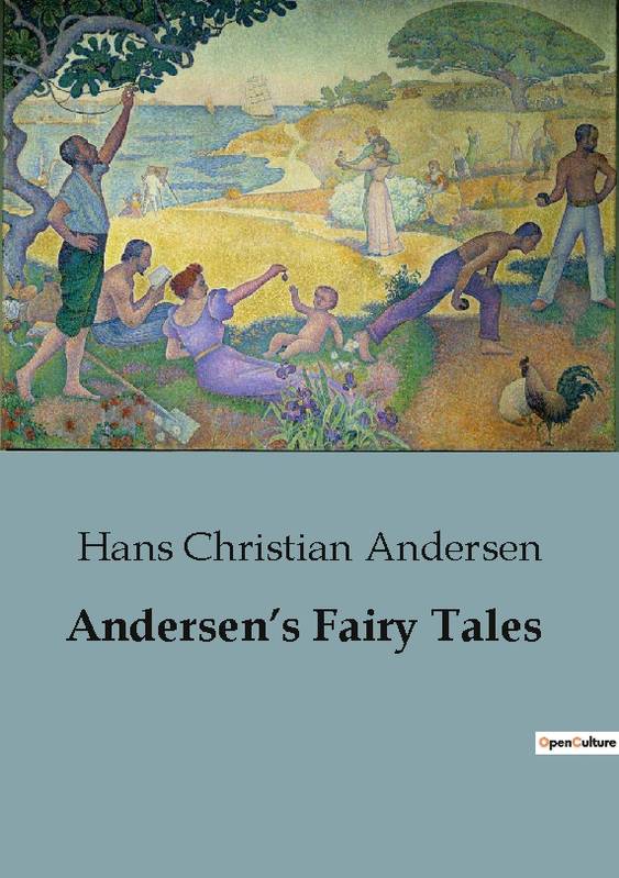 Andersen's Fairy Tales Hans Christian Andersen