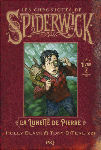 Spiderwick T2 : La lunette de pierre Holly Black, Tony DiTerlizzi