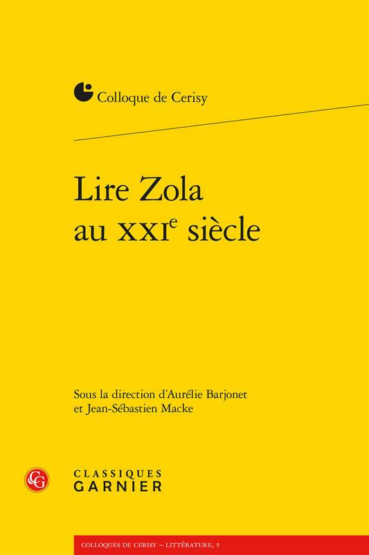 Lire Zola au XXIe siècle