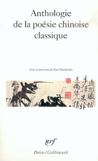 Anthologie de la poésie chinoise classique