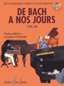 3, De Bach à nos jours Vol.3A Charles Hervé_Jacqueline Pouillard