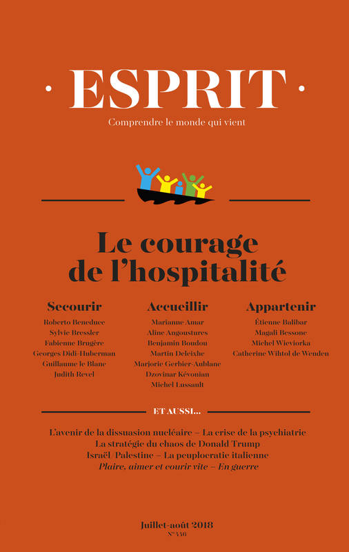 Esprit juillet-août 2018 Le courage de l'hospitalité