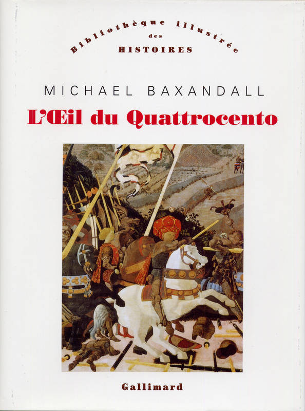 L'Œil du Quattrocento, L'usage de la peinture dans l'Italie de la Renaissance