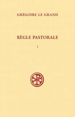 Règle pastorale - tome 1