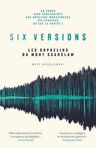 Six versions, Tome 1 Les orphelins du Mont Scarclaw