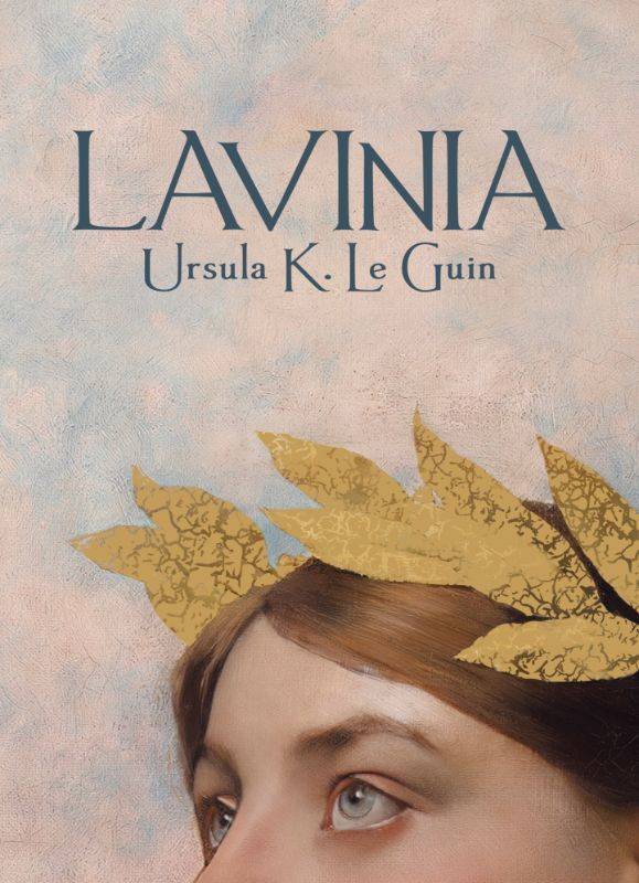 Livres Littératures de l'imaginaire Science-Fiction Lavinia Ursula Le Guin