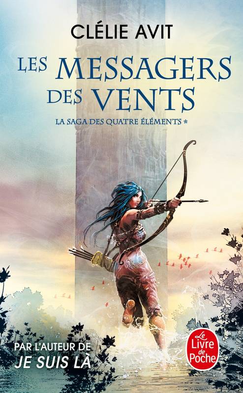 Livres Littératures de l'imaginaire Science-Fiction 1, Les Messagers des vents (La Saga des quatre éléments, Tome 1) Clélie Avit