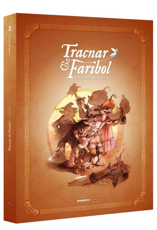 0, Tracnar et Faribol - Ecrin tomes 1 et 2 + ex-libris Benoît Du Peloux