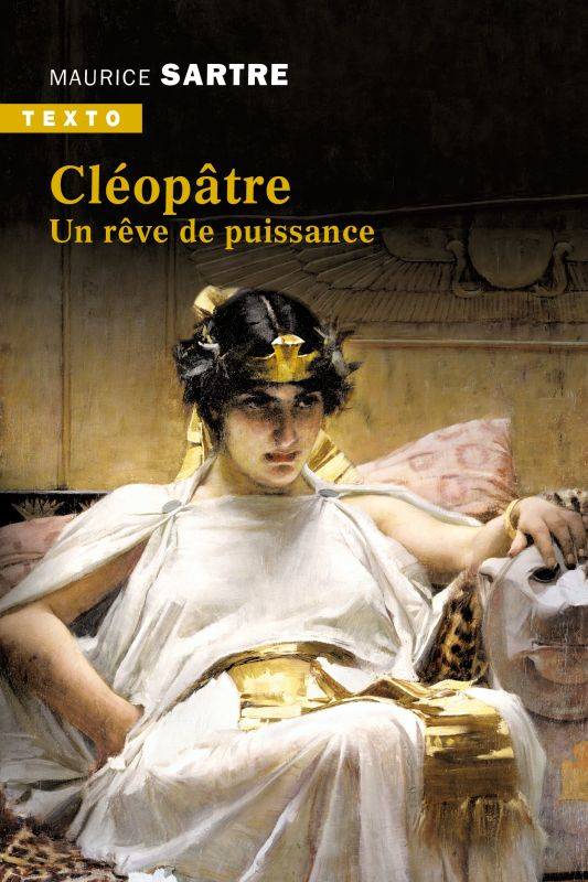 Cléopâtre, Un rêve de puissance