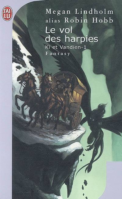 1, Le cycle de Ki et Vandien T1 Le vol des harpies, Le cycle de Ki et Vandien