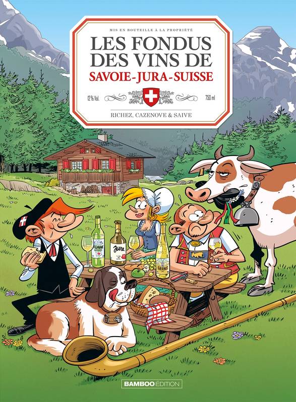 Livres BD Les Classiques 0, Les fondus du vin, Du Jura, de Savoie et de Suisse SAIVE