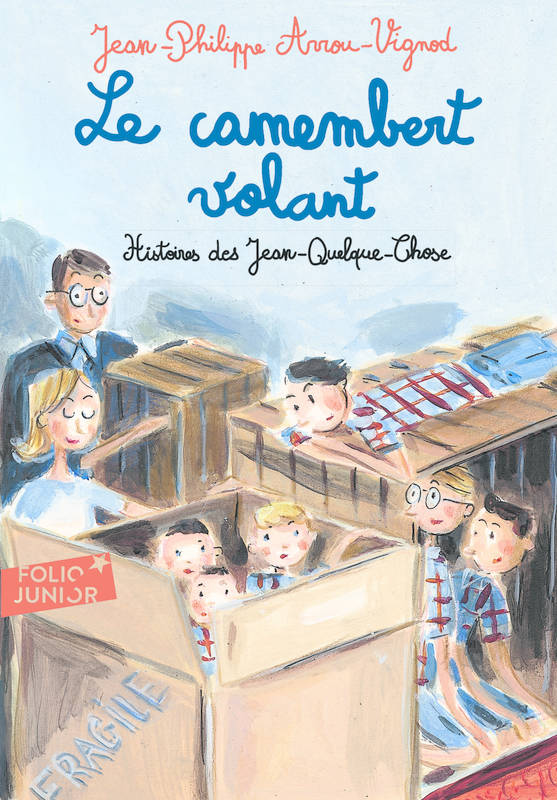 Jeux et Jouets Livres Livres pour les  9-12 ans Romans Le camembert volant Jean-Philippe Arrou-Vignod