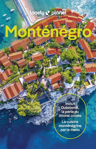 Livres Loisirs Voyage Guide de voyage Monténégro 3ed Lonely Planet