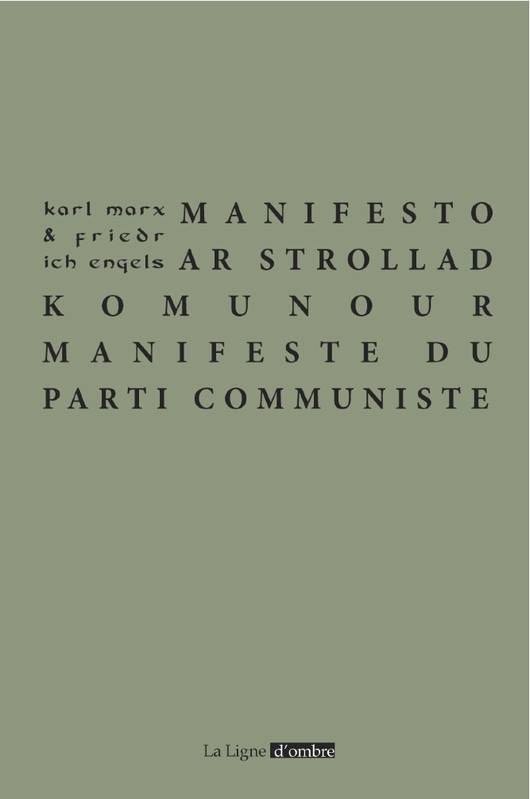 Manifesto ar Strollad Komunour - Manifeste du Parti communiste, 1847