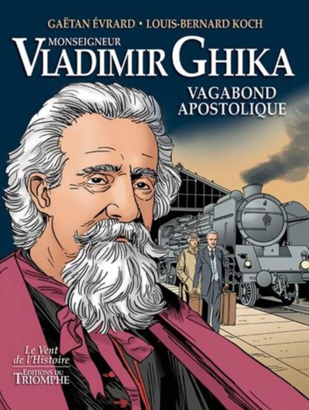 Monseigneur Vladimir Ghika, Vagabond apostolique