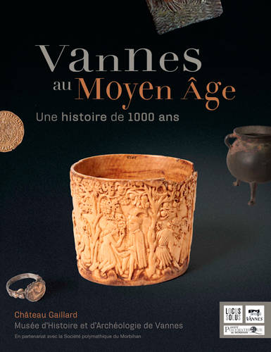 Vannes au Moyen-âge, Une histoire de 1.000 ans