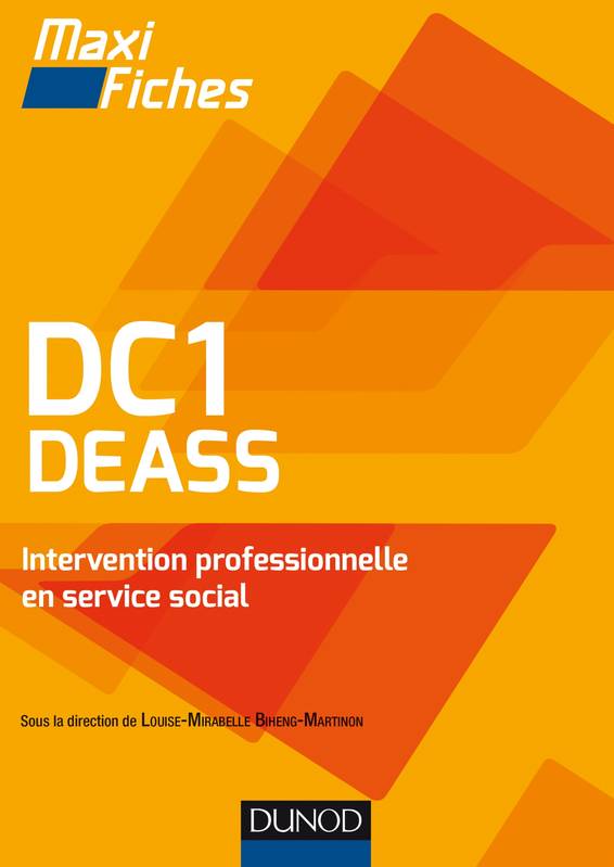 DC1 DEASS Intervention professionnelle en service social, Diplôme d'Etat d'assistant de service social