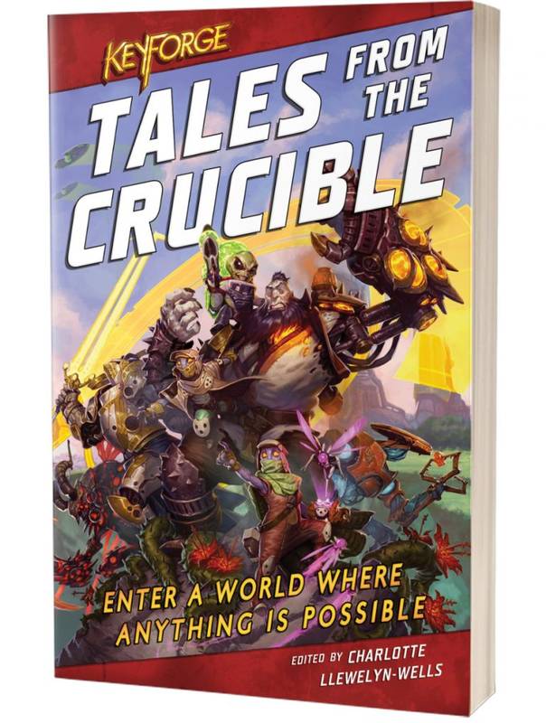 Keyforge - Tales from the Crucible