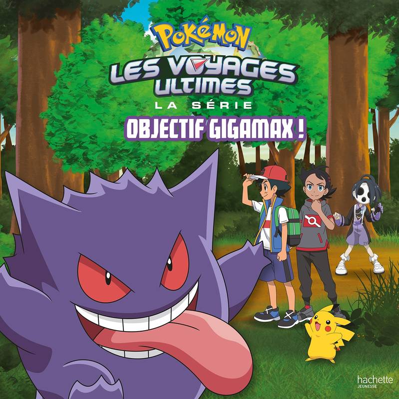 Jeux et Jouets Livres Livres pour les 3-6 ans Albums Pokémon - Les voyages #14 - Objectif Gigamax !, Grand album Aurélie Desfour
