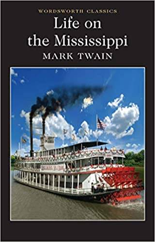 LIFE ON THE MISSISSIPPI MARK TWAIN