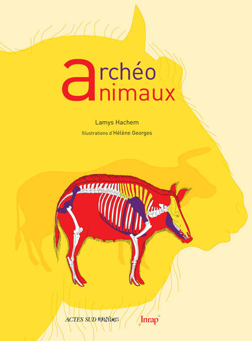 Archéo animaux, l'incroyable histoire de l'archéologie des animaux