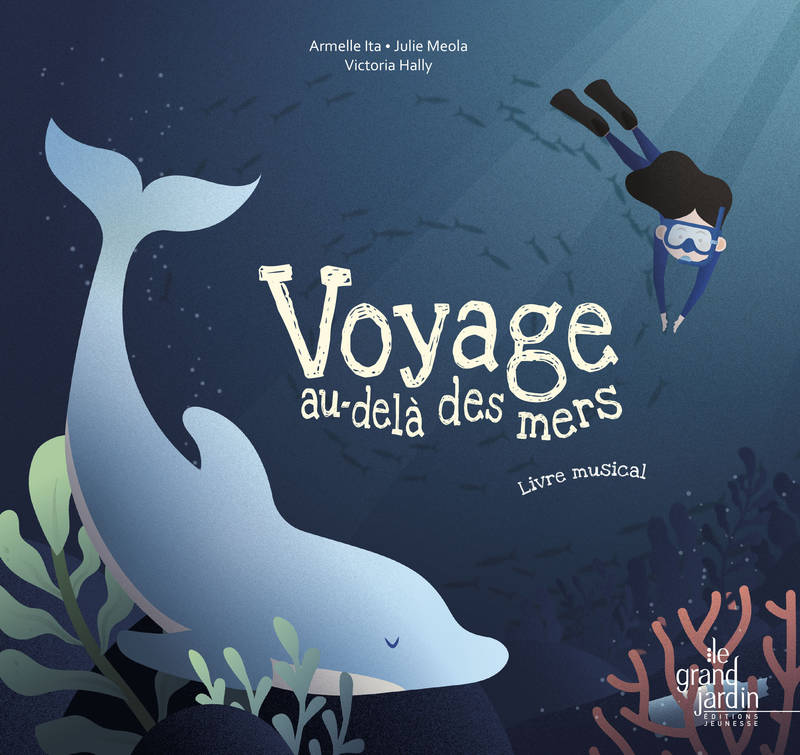 Voyage au-delà des mers, Livre musical