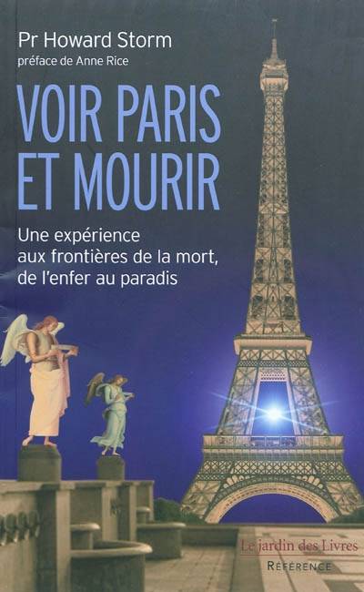 Livres Spiritualités, Esotérisme et Religions Esotérisme Voir Paris et mourir Howard Storm