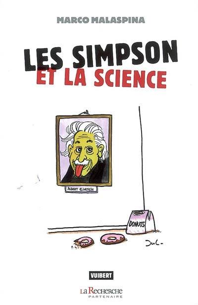 Livres Sciences Humaines et Sociales Philosophie SIMPSON ET LA SCIENCE (LES) Marco Malaspina