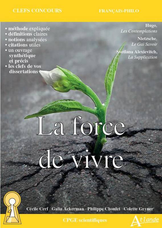 Livres Littérature et Essais littéraires Essais Littéraires et biographies Essais Littéraires La force de vivre, Hugo, "les contemplations", nietzsche, "le gai savoir", svetlana alexievitch, "la supplication" Cécile Cerf, Galia Ackerman, Philippe Choulet