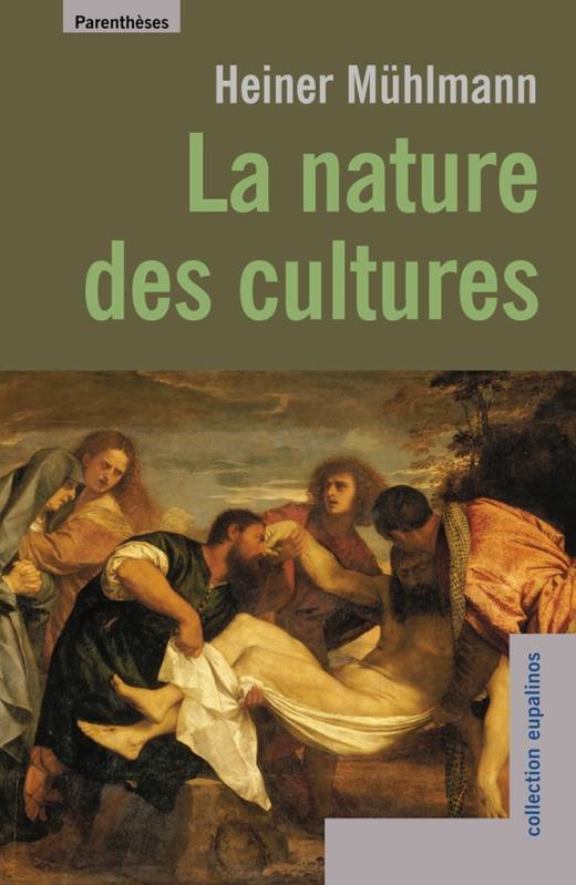 La nature des cultures, essai d'une théorie génétique de la culture