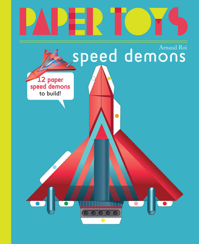 Paper Toys - Speed Demons /anglais