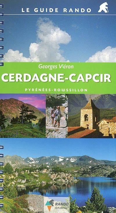 Livres Loisirs Voyage Guide de voyage CERDAGNE-CAPCIR/GUIDE RANDO Georges Véron