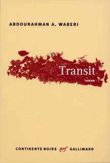 Transit, roman Abdourahman A. Waberi