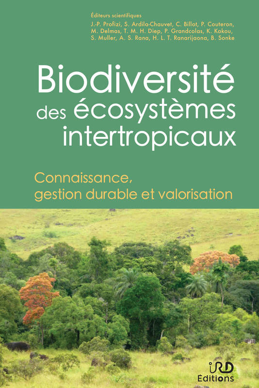 Biodiversité des écosystèmes intertropicaux, Connaissance, gestion durable et valorisation